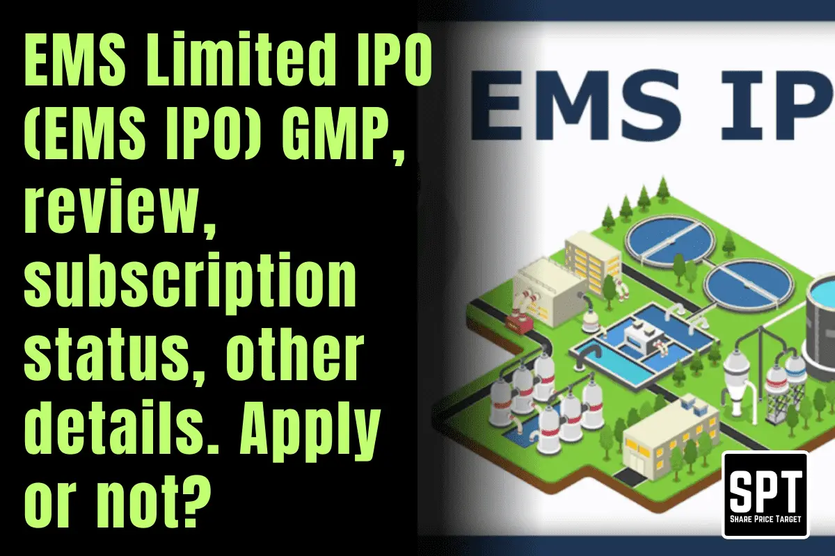 EMS Limited IPO (EMS IPO) details